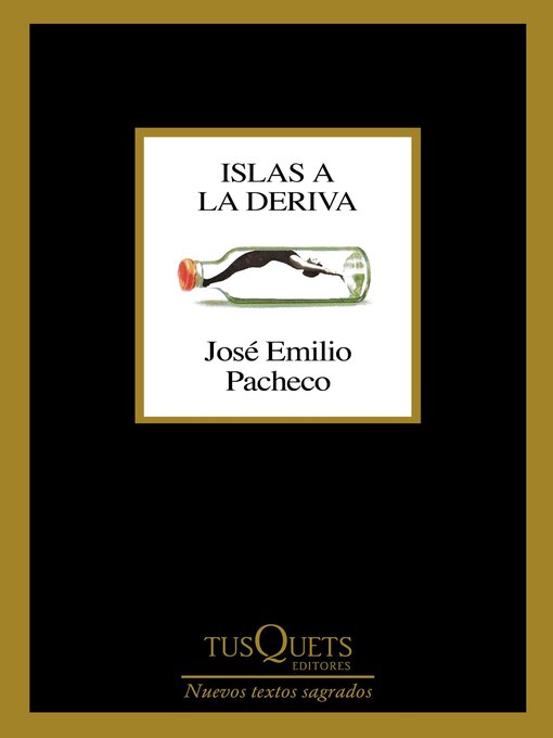 Title details for Islas a la deriva by José Emilio Pacheco - Available